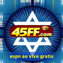 espn ao vivo gratis